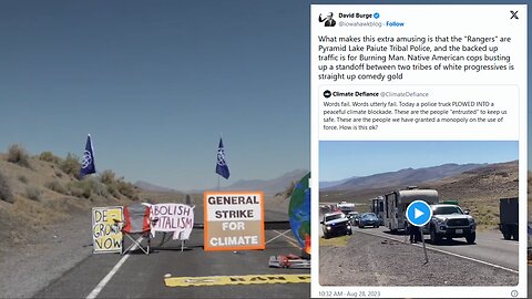 Climate Protesters Shut Down road to BURNING MAN, Tribal Rangers Ram Through Blockade