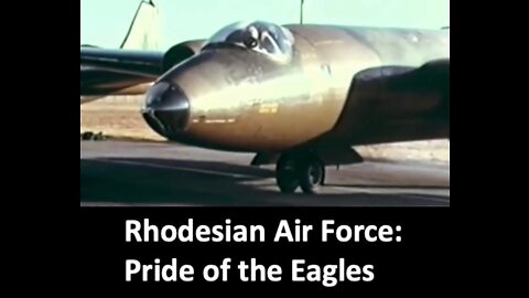 Rhodesian Air Force: Pride of the Eagles