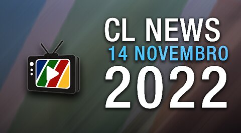 Promo CL News 14 Novembro 2022