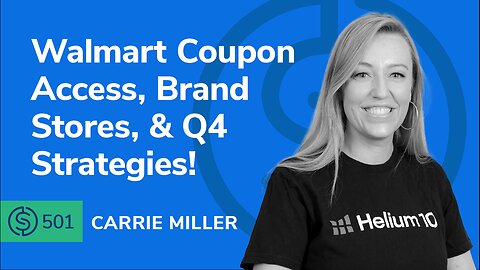 Walmart Seller Coupons, Brand Stores, & Ask Me Anything | SSP #501