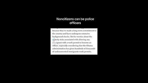 Noncitizens SHOULD NOT BE POLICE OFFICERS