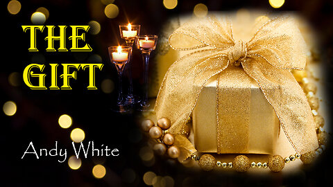 Andy White: The Gift