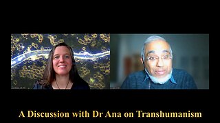 A Discussion with Dr Ana Mihalcea on Transhumanism and EDTA Chelation