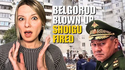 URGENT UPDATE: SHOIGU FIRED, BELGOROD BLOWN UP, KHARKIV FRONTLINE Vlog 682: War in Ukraine