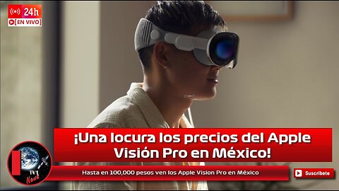 Hasta en 100,000 pesos venden los Apple Vision Pro en México