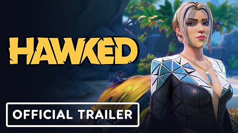 Hawked - Official Early Access Announcement Trailer