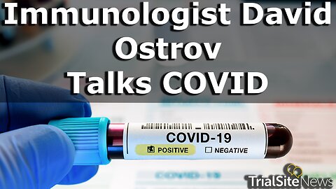 Immunologist David Ostrov Discusses Potential Use & Early Testing