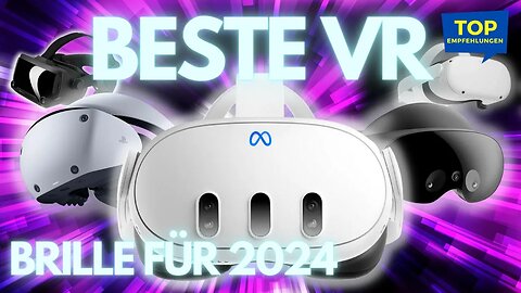 Die beste VR Brille für 2024! Meta Quest 3 vs Pico 4 - Der ultimative VR Headset Vergleich