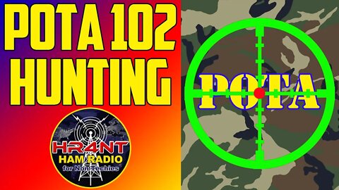 POTA 102 - The Hunt for Parks on the Air