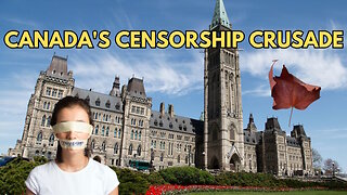 Canada's Censorship Crusade Silences Freedom