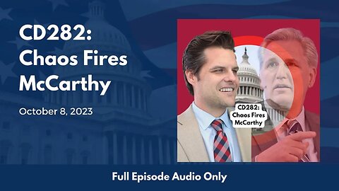 CD282: Chaos Fires McCarthy (Full Podcast Episode)