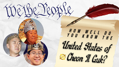How well do you know the United States of Cheon Il Guk (Sanctuary Church Sunday Service 04/07/2024)