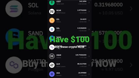 Have $100? Buy these 11 crypto NOW! #NEAR #ADA #SOL #SAND #AVAX #HBAR #CEL #MATIC #XLM #QNT #XRP