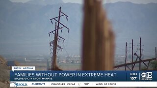 Bullhead City, Fort Mohave dealing with power outages