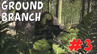 Ground Branch Episode 3