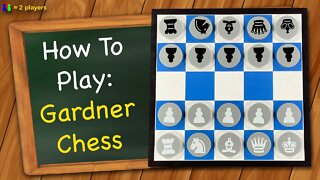 How to play Gardner Chess