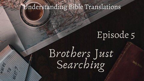 EP | # 5 Understanding Bible Translations