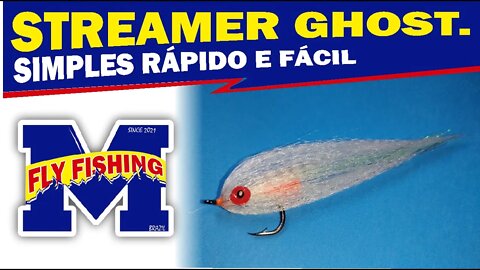 How to make Ghost Streamer Tying with M FLY FISHING - FLY TYING - PESCA COM MOSCA.