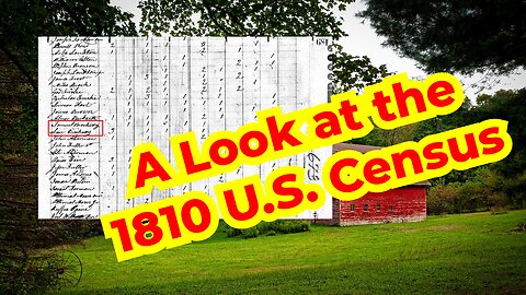 A Look at the 1810 U.S. Census