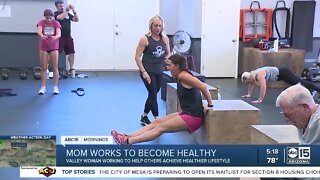 Valley mom shares her story of becoming healthier