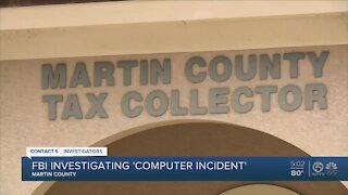 FBI investigating 'computer incident' at Martin County Tax Collector's Office