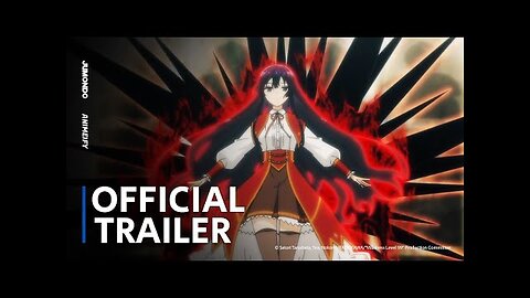 Villainess Level 99: I May Be the Hidden Boss but I'm Not the Demon Lord - ​Official Anime Trailer