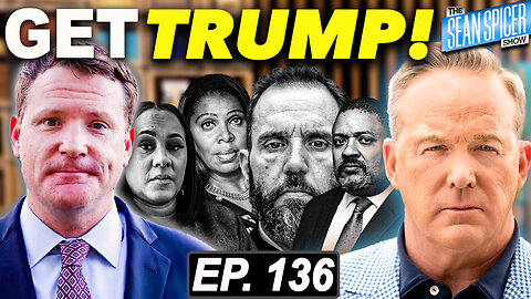 They Have One Goal: Get Trump | Ep 136