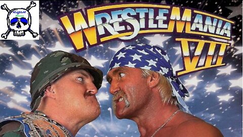 Mayhemtainment Episode 15: Wrestlemania 7 Review by Request