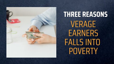 The Invisible Chains: 3 Reasons Average Earners Fall into Poverty