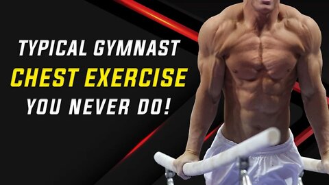 Gymnast CHEST Exercise You NEVER DO! (Pump Guaranteed!)