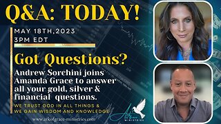 Andrew Sorchini joins Amanda Grace: Inflation in the Nation and Answering Your Financial Questions