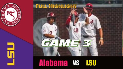 #20 LSU vs Alabama Highlights (GAME 3) | College Baseball Highlights 2022