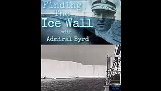 FINDING THE ICE WALL - ANTARCTICA - Project HighJump by Admiral Byrd