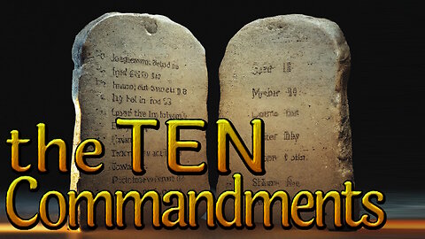 Understanding the 10 Commandments