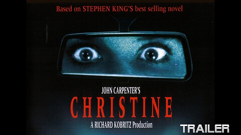 CHRISTINE - OFFICIAL TRAILER - 1983