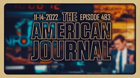 The American Journal - FULL SHOW - 11/14/2022