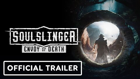 Soulslinger: Envoy of Death - Official Early Access Update Trailer