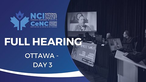National Citizens Inquiry | Ottawa Day 3