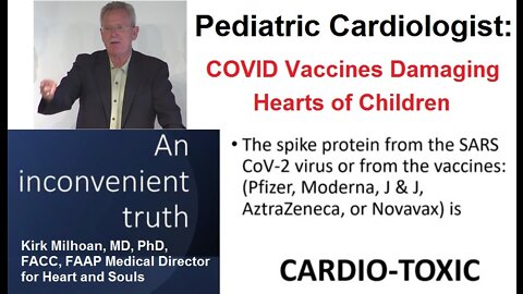 COVID Vaccines are Damaging the Hearts of Children and Young People - Pediatric Cardiologist