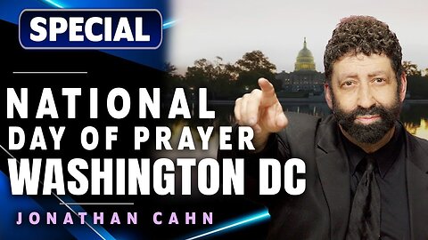 Jonathan Cahn's Powerful Prophetic Word at the National Day of Prayer, Washington DC