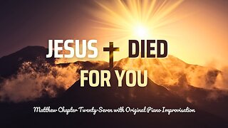 Jesus Died For You