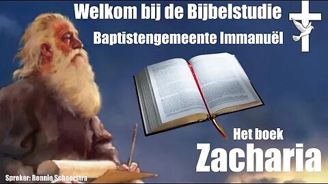 Bijbelstudie "Het boek Zacharia" Studie 3 - Rennie Schoorstra