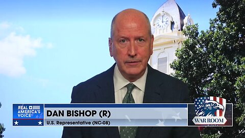 BREAKING: Rep. Dan Bishop Announces Candidacy For North Carolina Attorney General