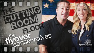 THE CUTTING ROOM FLOOR - Flyover Conservatives