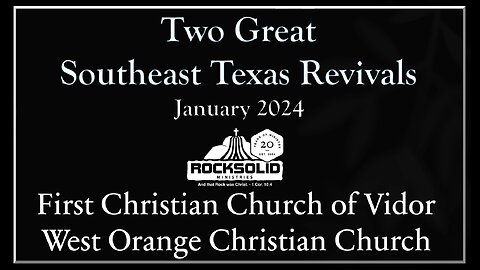 Two Texas Revivals 2024