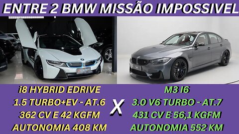 ENTRE 2 CARROS - BMW i8 X BMW M3 - GARBO, ELEGÂNCIA E POTÊNCIA