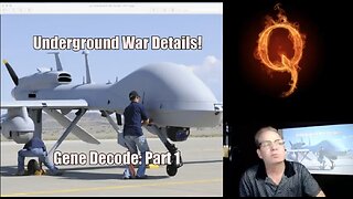 THE INVISBLE WAR, Underground War Details! Gene Decode: Part 1