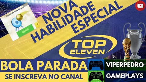 ADEUS TESTE DE HE??? Saiba tudo sobre a mais NOVA HABILIDADE ESPECIAL do TOP ELEVEN 2020!!!