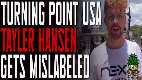 Tayler Hansen and Turning Point USA Are Bad Guys From WWII? | The Whiskey Capitalist | 7.26.22