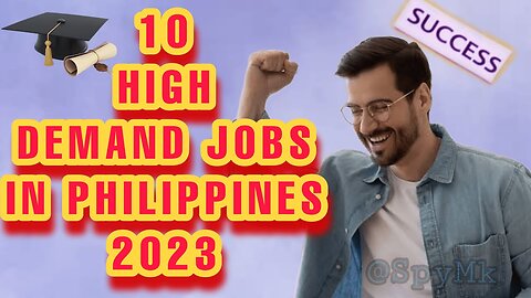 Top ten High Demand Jobs in The Philippines 2023